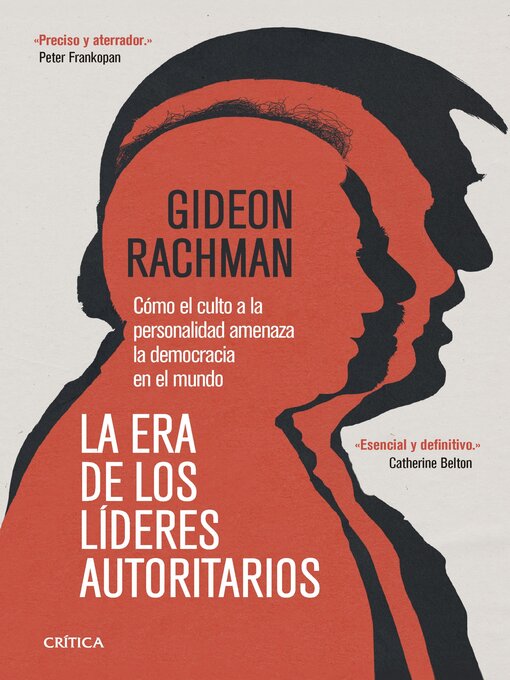 Title details for La era de los líderes autoritarios by Gideon Rachman - Available